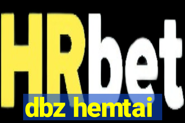 dbz hemtai